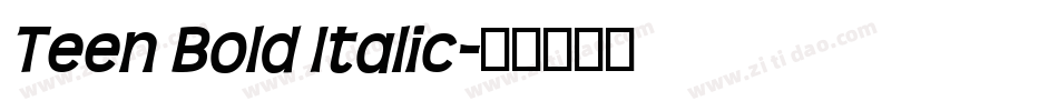 Teen Bold Italic字体转换
